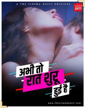 Abhi Toh Raat Shuru Hui Hai 2021