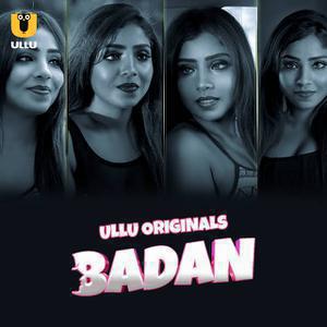 Badan (Part-1) S01 Poster Badan (Part-1) S01 2023 Ullu