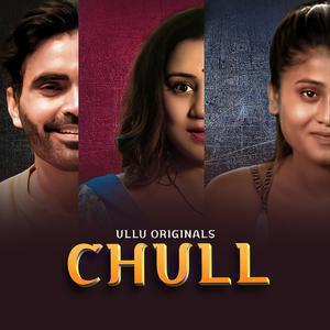 Chull S01 (Part-1) 2023 Ullu