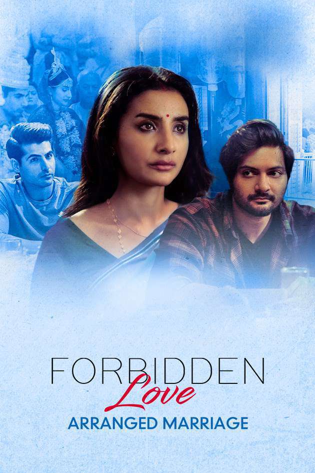 Forbidden Love: Arrange Marriage Poster Forbidden Love: Arrange Marriage 2020 Zee5