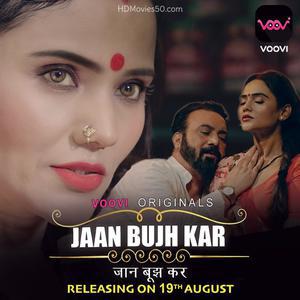 Jaan Bujh Kar S01ep02 2022 Voovi