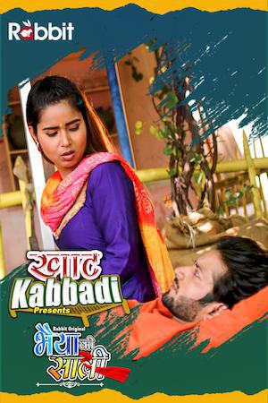 Khat Kabbadi: Bhaiya Ki Saali S01e05 Poster Khat Kabbadi: Bhaiya Ki Saali S01e05 2022 Rabbit Movies