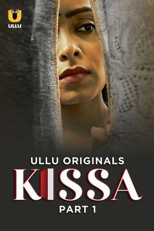 Kissa (Part-1) S01 Poster Kissa (Part-1) S01 2024 Ullu