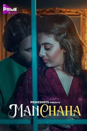 Manchaha S01e03 2023 Primeshots