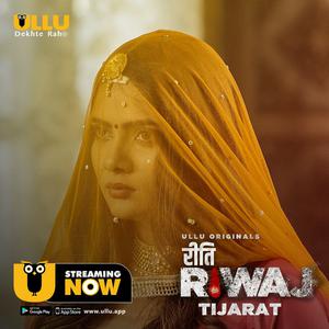 Riti Riwaj: Tijarat S01 2020 Ullu