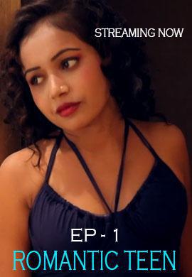 Romantic Teen S01e01 [Uncut] 2020 Adda Times