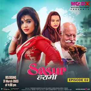 Sasur Harami S01e02 2023 Moodx