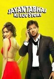 JAYANTABHAI KI LUV STORY Poster