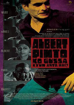 Albert Pinto Ko Gussa Kyun Aata Hai Poster Albert Pinto Ko Gussa Kyun Aata Hai 2019