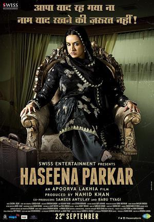 Haseena Parkar Poster Haseena Parkar 2019