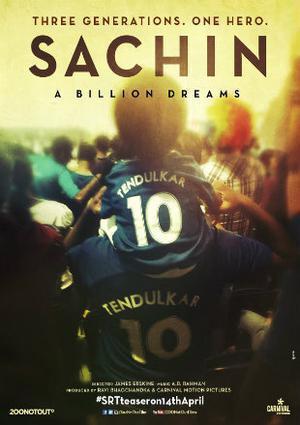 Sachin A Billion Dreams Poster Sachin A Billion Dreams 2017