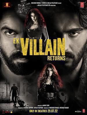 Ek Villain Returns Poster Ek Villain Returns 2022