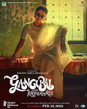 Gangubai Kathiawadi Poster Gangubai Kathiawadi 2022
