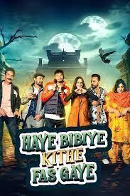 Haye Bibiye Kithe Fas Gaye 2024