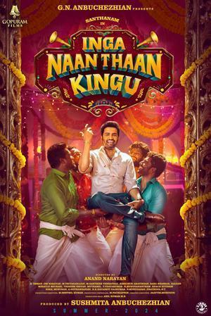 Inga Naan Thaan Kingu 2024 
