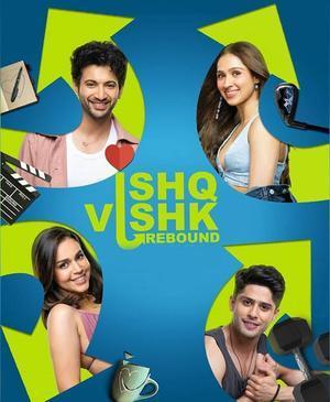 Ishq Vishk Rebound Poster Ishq Vishk Rebound 2024