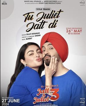 Jatt & Juliet 3 Poster Jatt & Juliet 3 2024