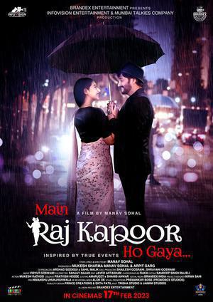 Main Raj Kapoor Ho Gaya Poster Main Raj Kapoor Ho Gaya 2023