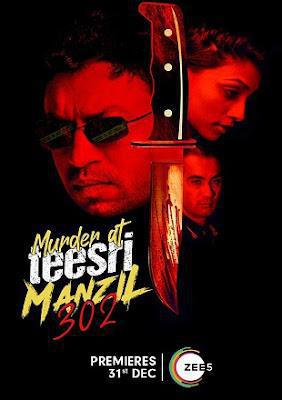 Murder At Teesri Manzil 302 Poster Murder At Teesri Manzil 302 2021 Zee5