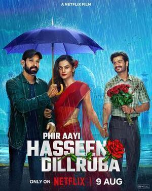Phir Aayi Hasseen Dillruba 2024 Netflix