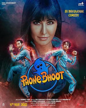 Phone Bhoot Poster Phone Bhoot 2022