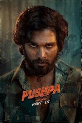 Pushpa: The Rise Poster Pushpa: The Rise 2021