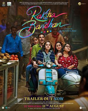 Raksha Bandhan Poster Raksha Bandhan 2022