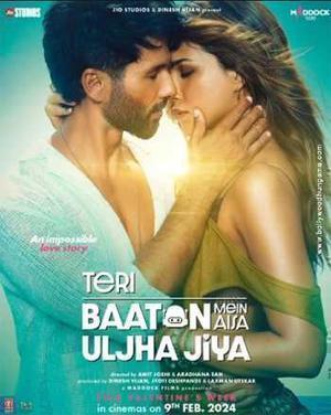Teri Baaton Mein Aisa Uljha Jiya Poster Teri Baaton Mein Aisa Uljha Jiya 2024
