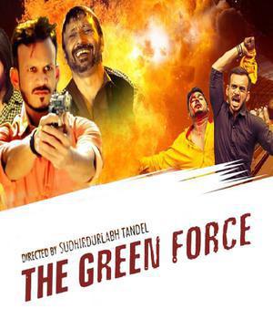 The Green Force Poster The Green Force 2021