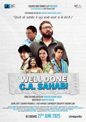 Well Done C.A. Sahab Poster Well Done C.A. Sahab 2025