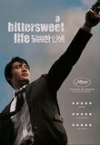 A Bittersweet Life 2005 Poster