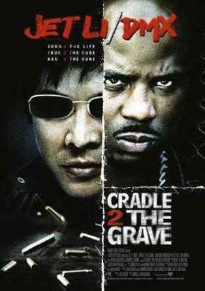 Cradle 2 The Grave Poster Cradle 2 The Grave 2003