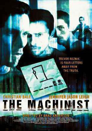 The Machinist Poster The Machinist 2004