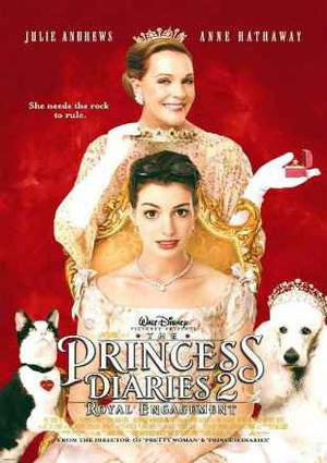 The Princess Diaries 2 Royal Engagement Poster The Princess Diaries 2 Royal Engagement 2004