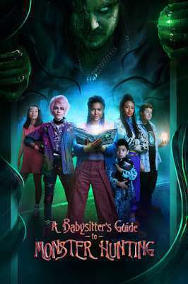 A Babysitter's Guide To Monster Hunting 2020 Netflix