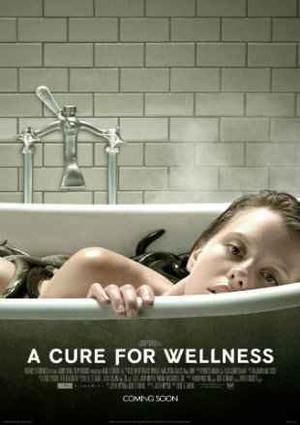 A Cure For Wellness Poster A Cure For Wellness 2016