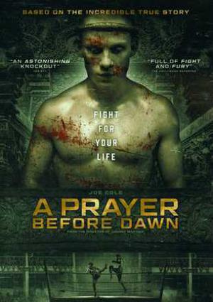 A Prayer Before Dawn Poster A Prayer Before Dawn 2017