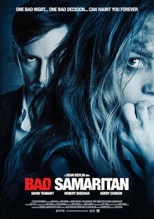 Bad Samaritan Poster Bad Samaritan 2018