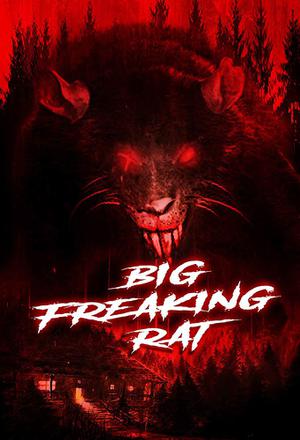 Big Freaking Rat Poster Big Freaking Rat 2020
