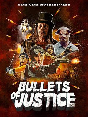 Bullets Of Justice Poster Bullets Of Justice 2020
