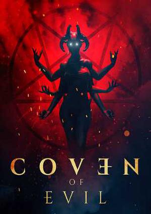 Coven Of Evil Poster Coven Of Evil 2018