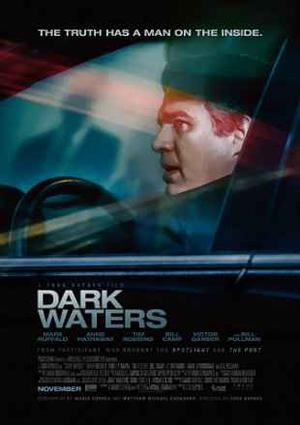 Dark Waters Poster Dark Waters 2019
