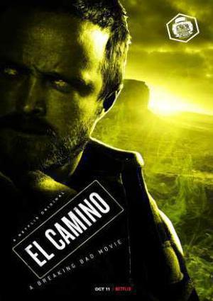 El Camino: A Breaking Bad Movie Poster El Camino: A Breaking Bad Movie 2019