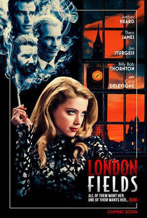 London Fields Poster London Fields 2018