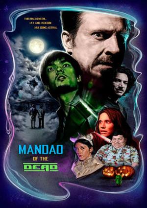 Mandao Of The Dead Poster Mandao Of The Dead 2018