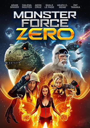 Monster Force Zero Poster Monster Force Zero 2020