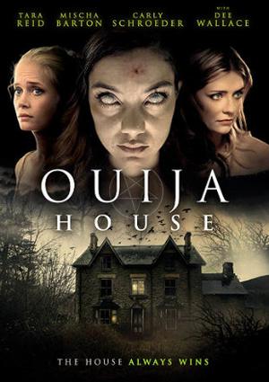 Ouija House Poster Ouija House 2018