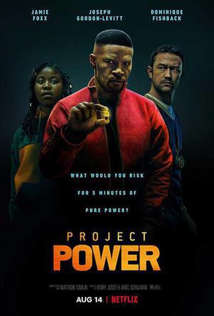 Project Power Poster Project Power 2020 Netflix