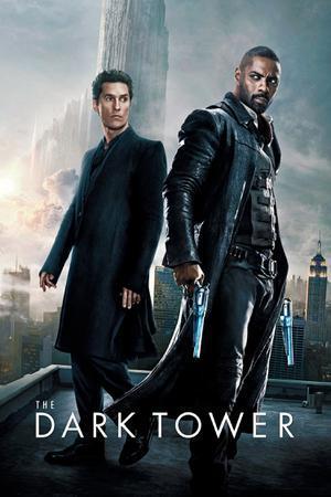 The Dark Tower Poster The Dark Tower 2017