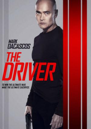 The Driver Poster The Driver 2019